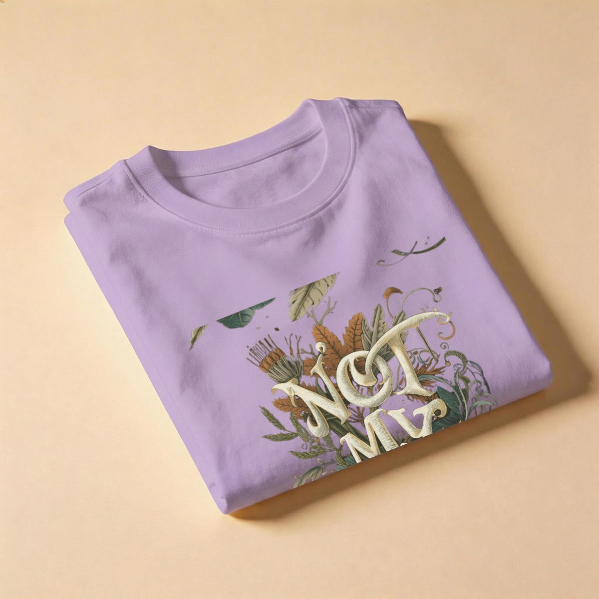 Not My Problem Women's comfort T-shirt