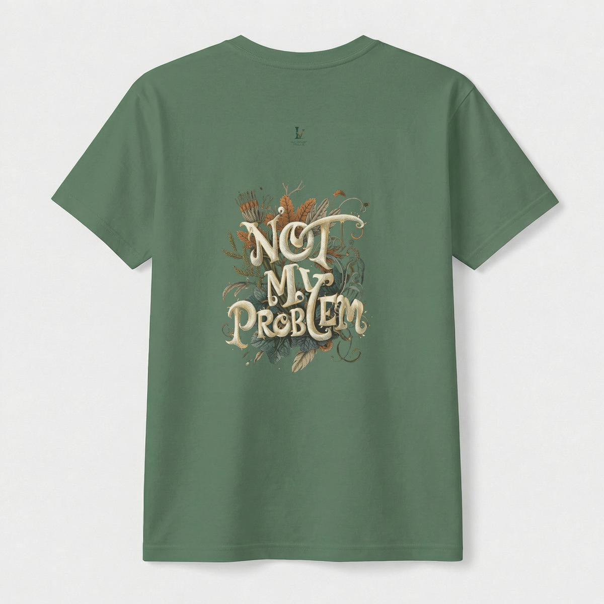 Not My Problem Women's comfort T-shirt